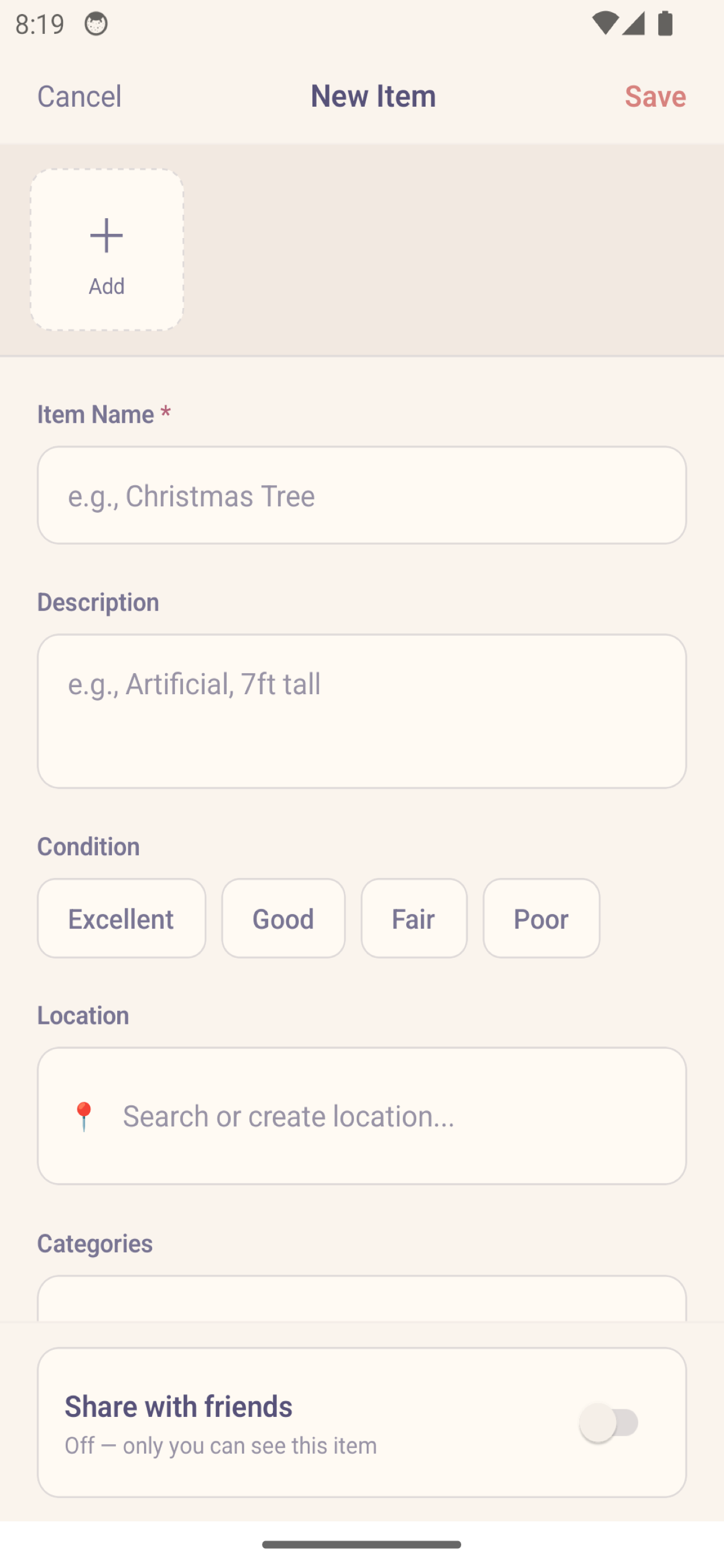 Add a new item — photo, name, description, condition, location, sharing toggle